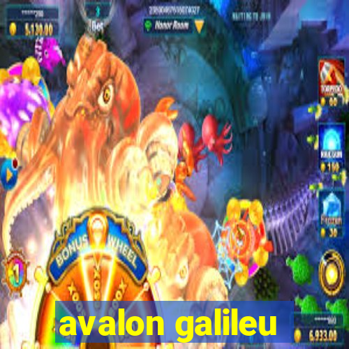 avalon galileu